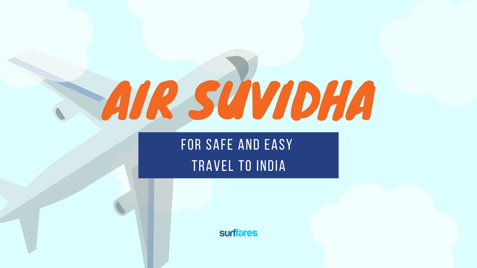 travel to india requirements air suvidha