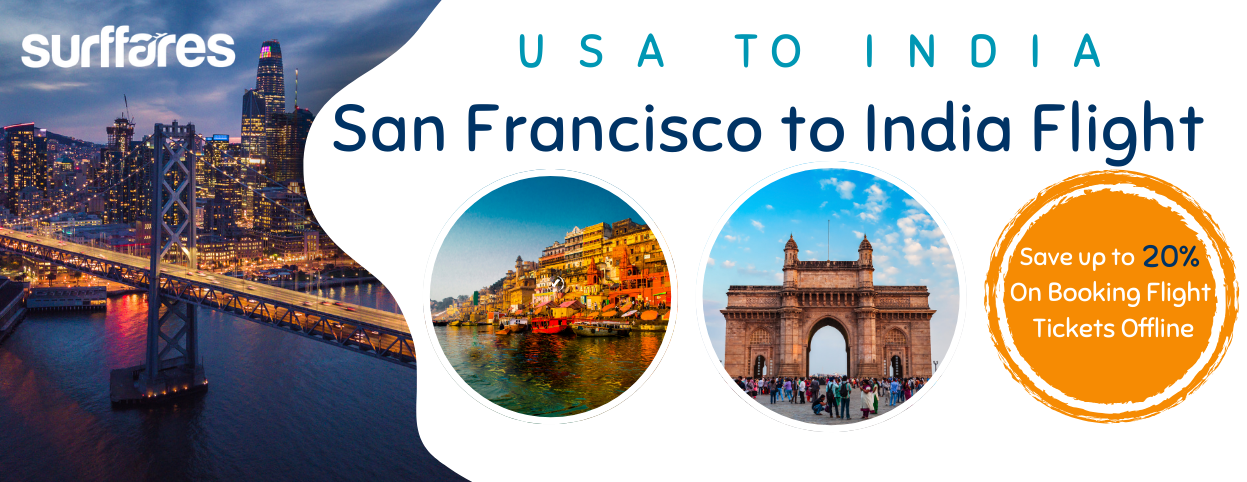 San Francisco To India Flight